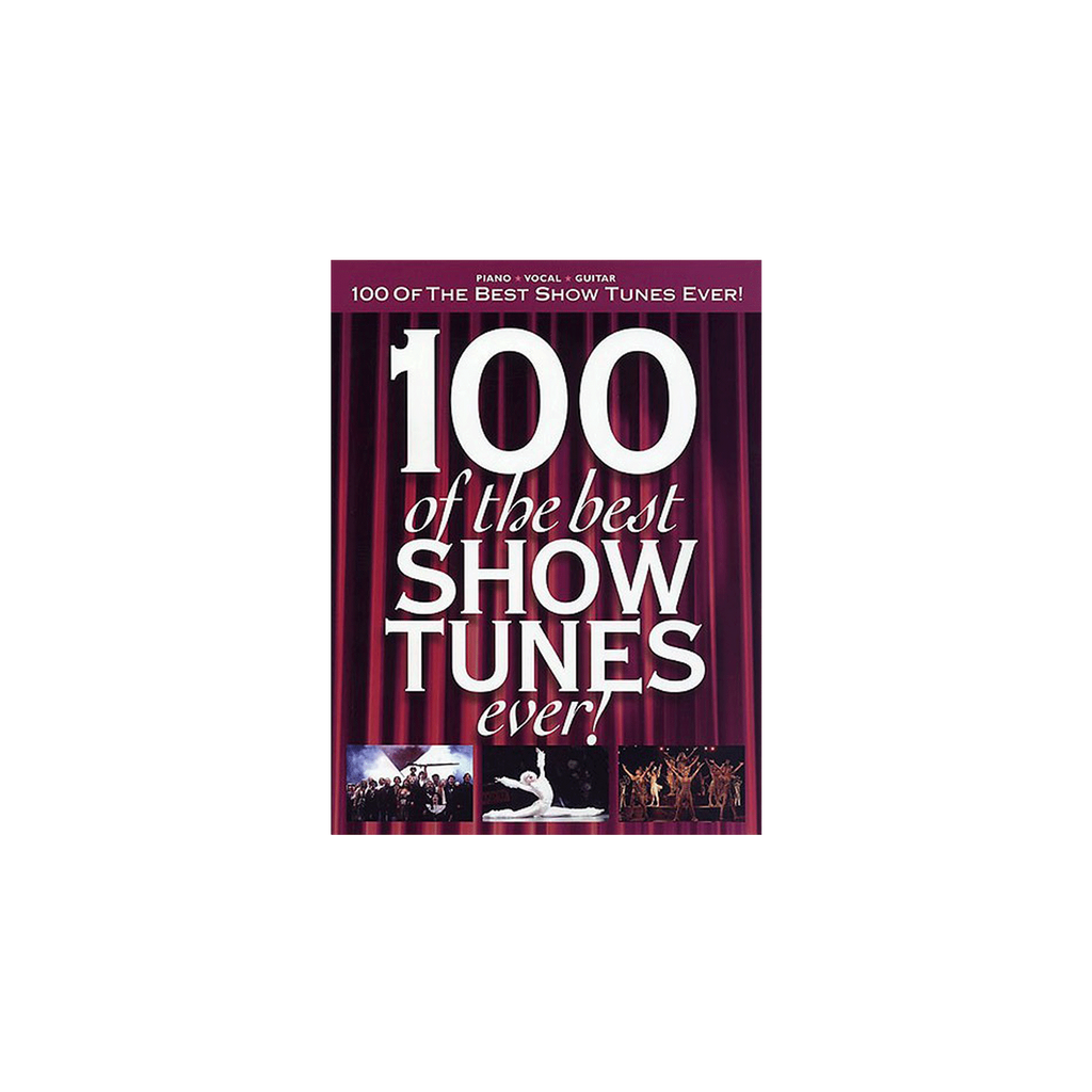 100 of The Best Show Tunes Ever - The SoundLab Music Store – The ...